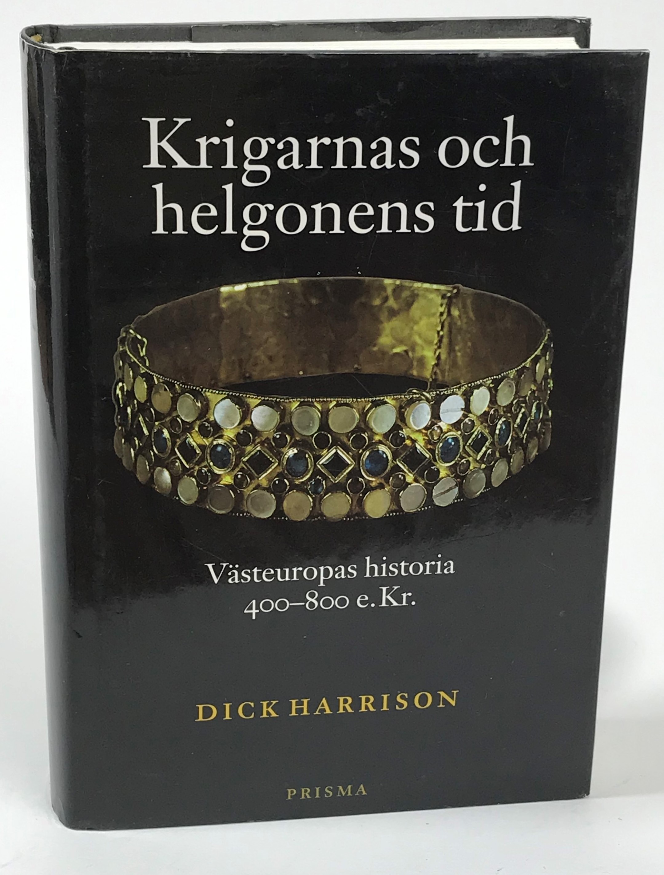 Krigarnas och helgonens tid. Västeuropas historia 400-800 e.Kr. [Utg. av] Prisma.