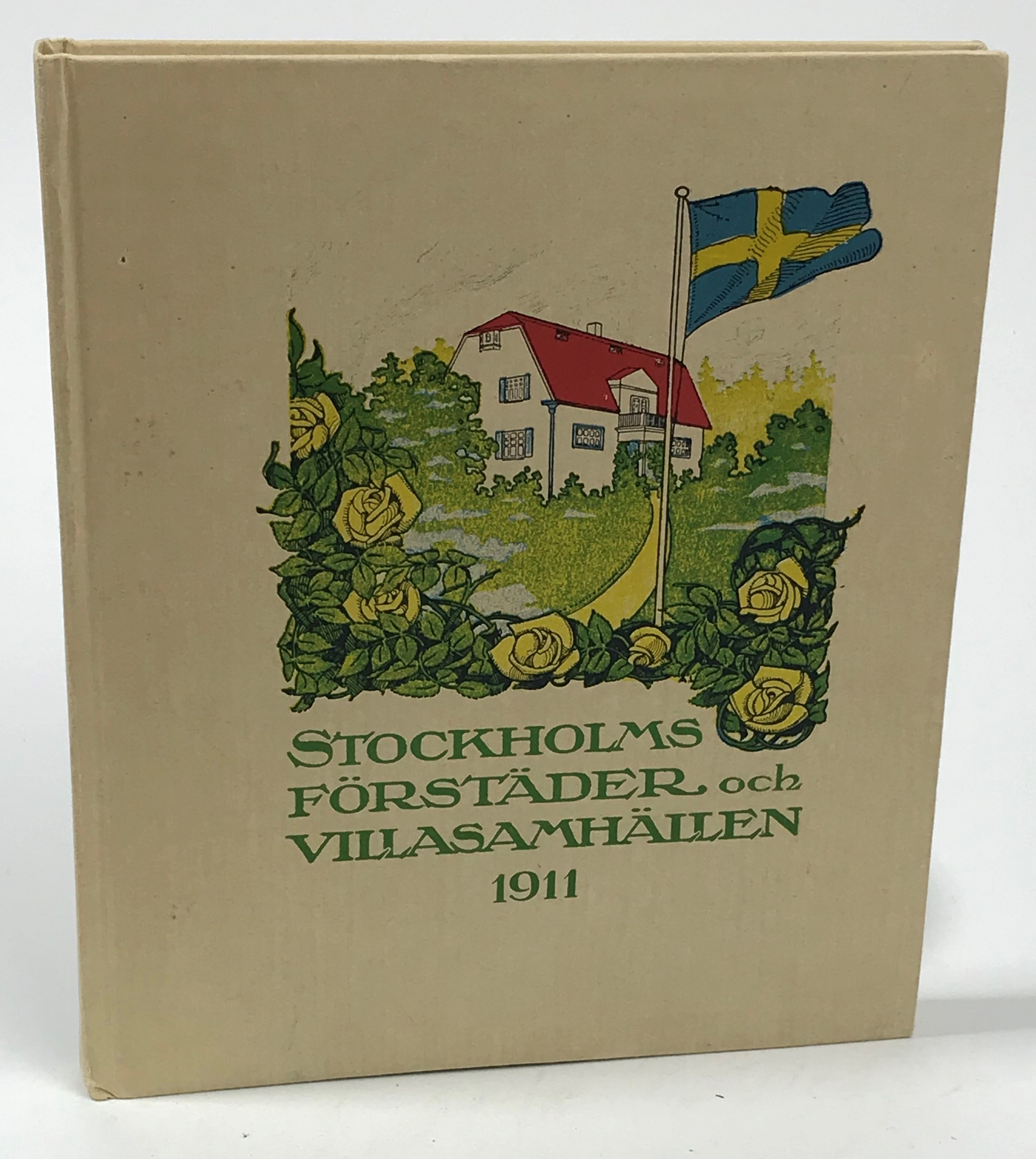 Stockholms förstäder och villasamhällen. [Utg. av] Bokförlaget Rediviva.