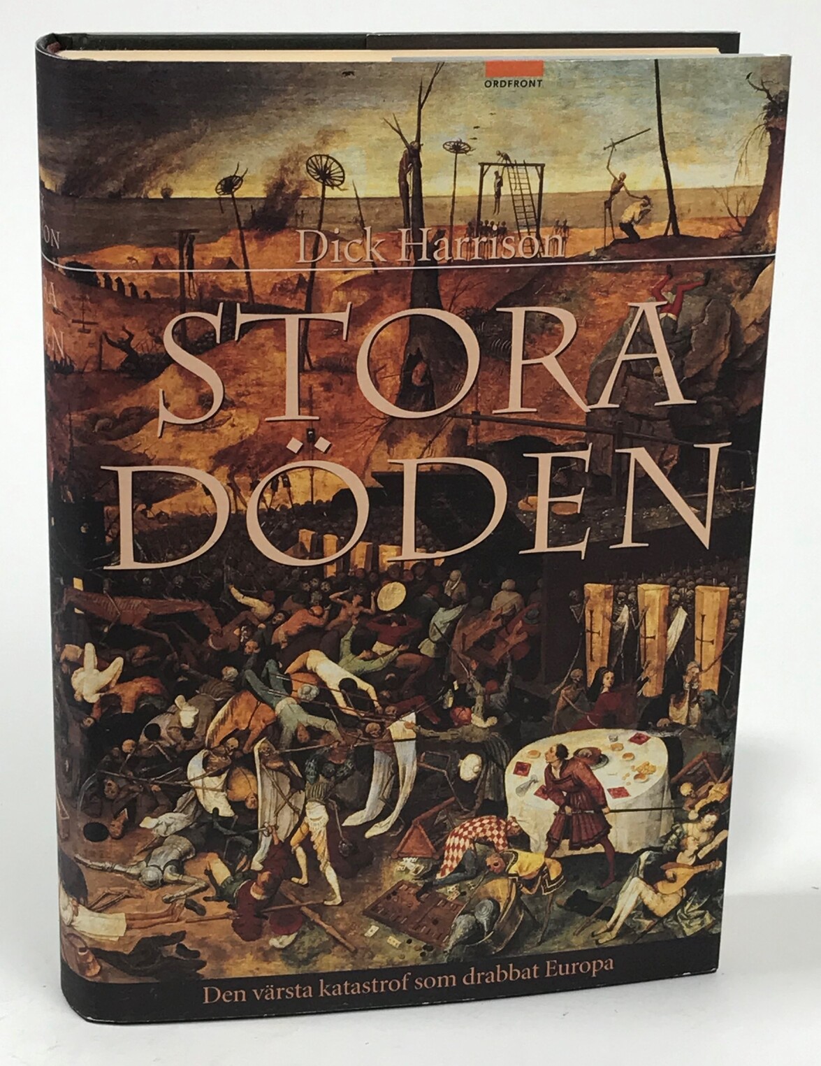 Stora Döden. Den värsta katastrof som drabbat Europa. [Utg. av] Ordfront.