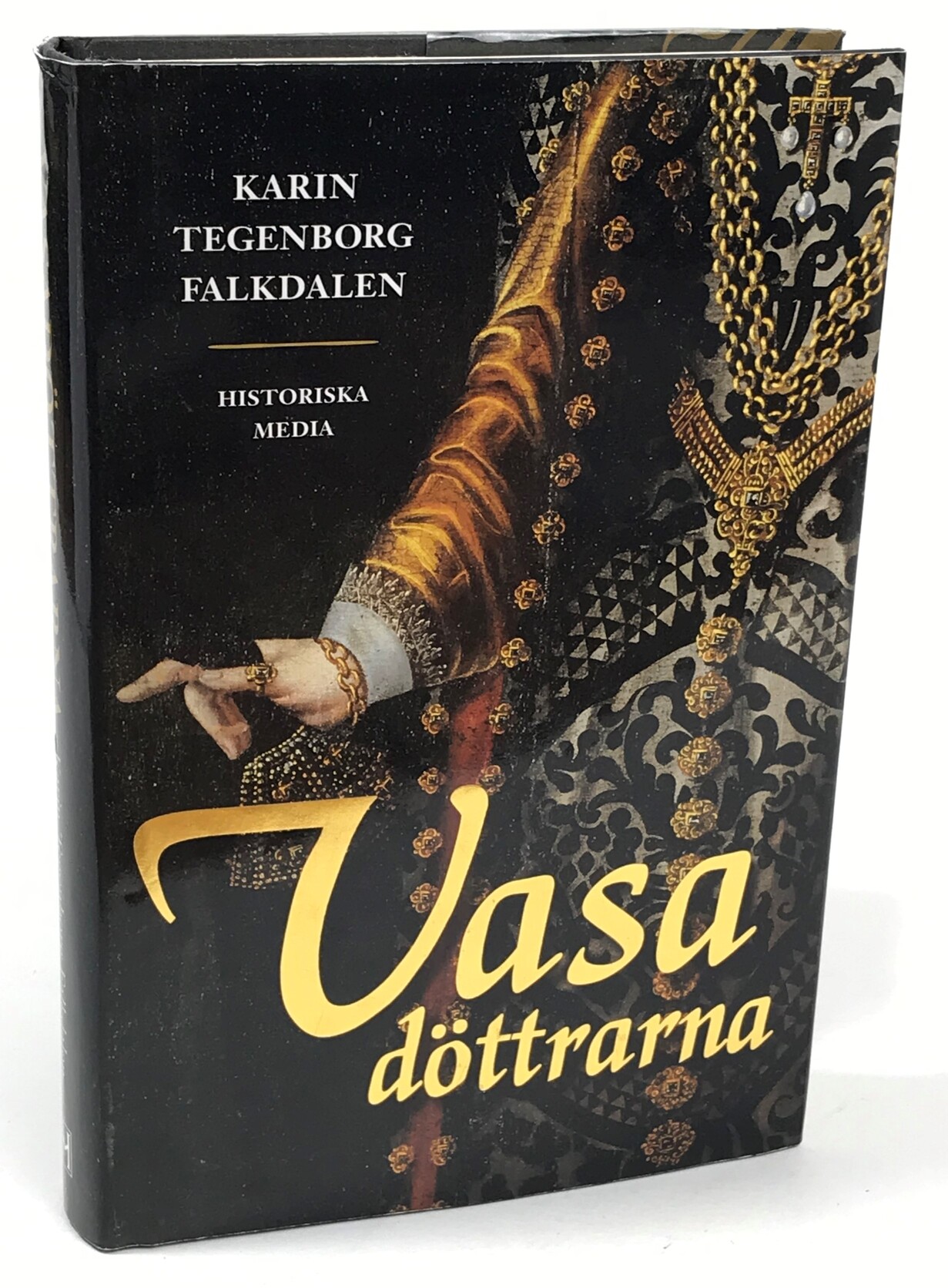 Vasadöttrarna. [Utg. av] Historiska media.