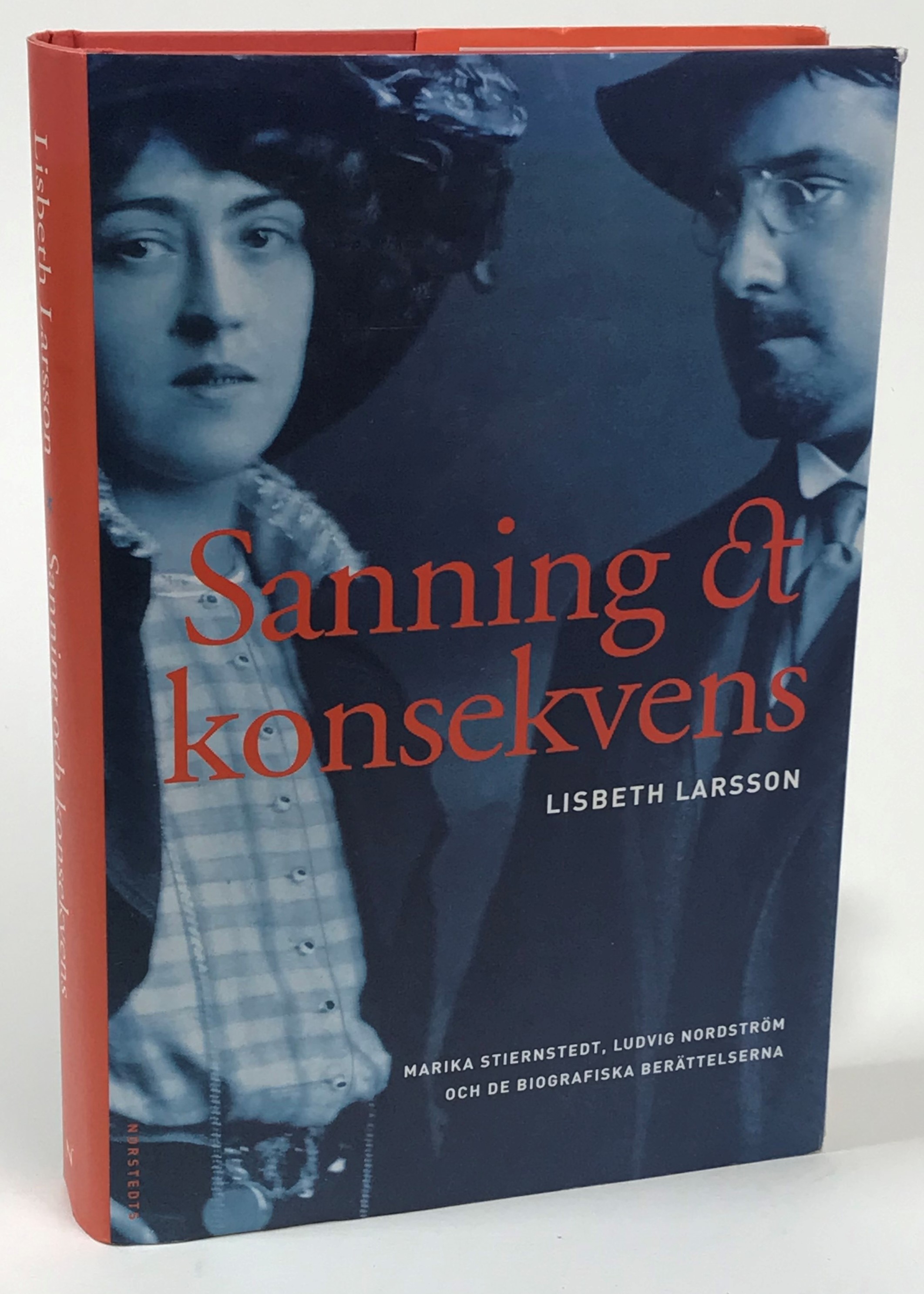 Sanning och konsekvens. Marika Stiernstedt, Ludvig Nordström och de biografiska berättelserna. [Utg. av] Norstedts.