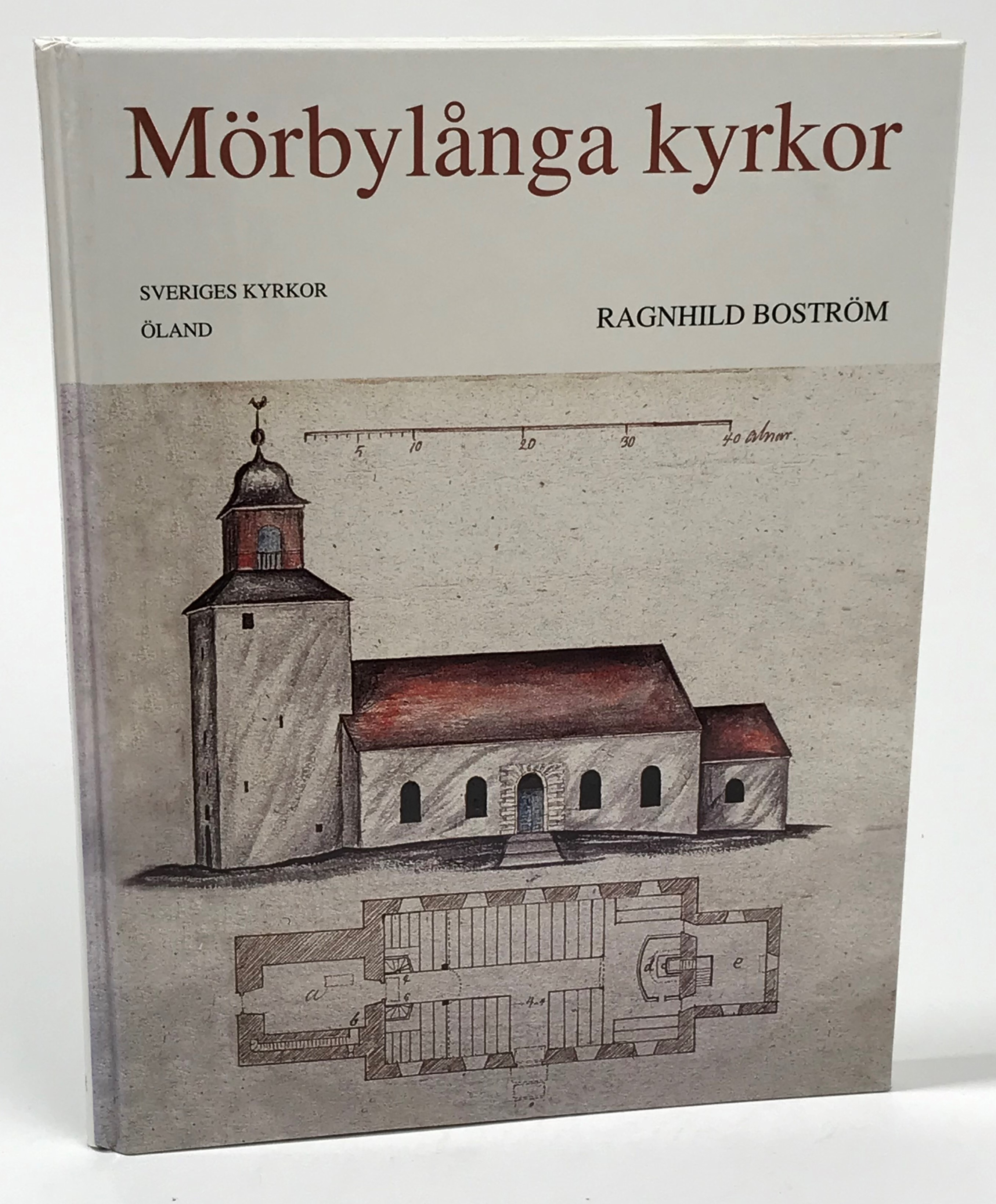 Mörbylånga kyrkor. Algutsrums härad, Öland. [Utg. av] Riksantikvarieämbetet.