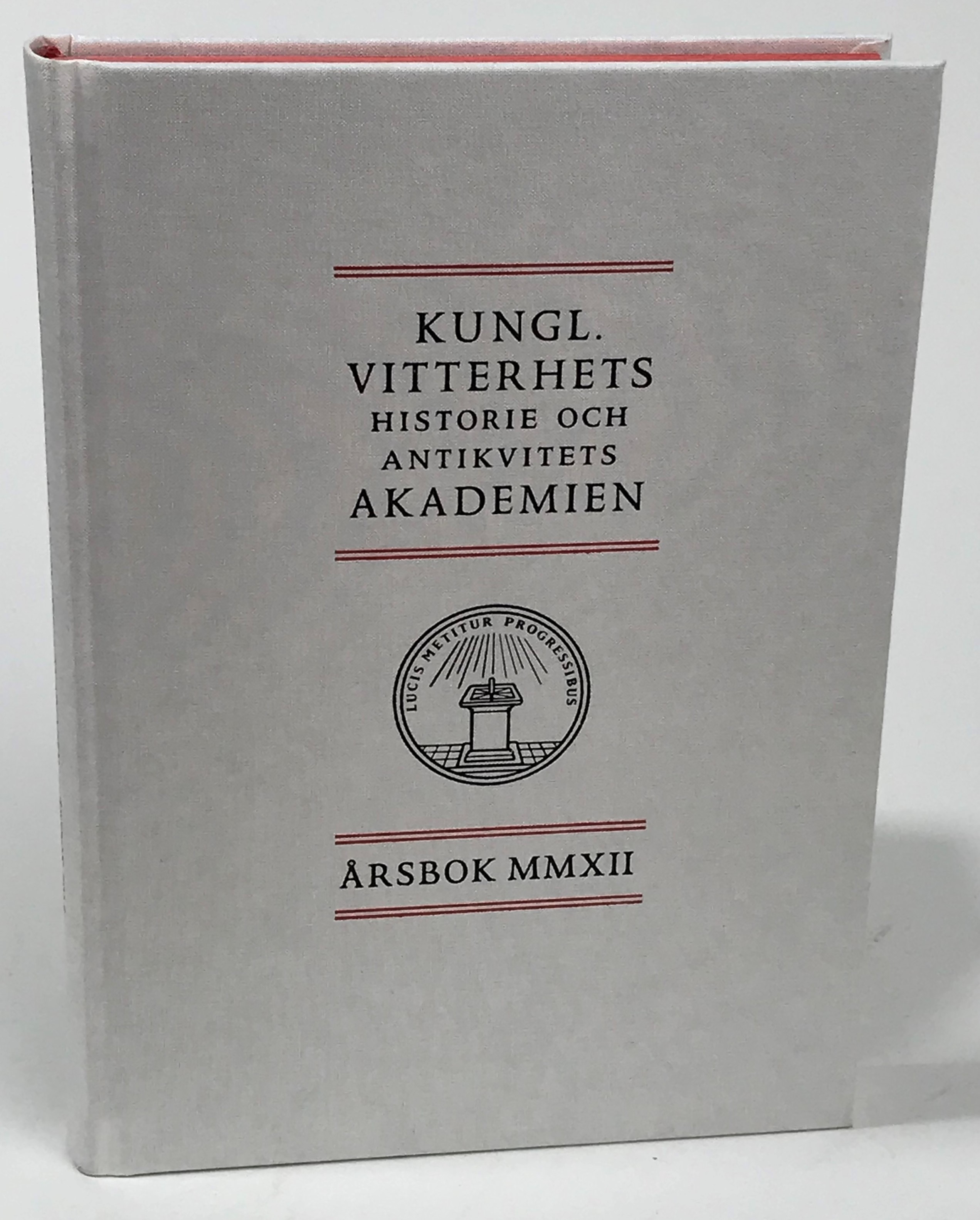 Kungl. Vitterhets Historie och Antikvitets Akademien. Årsbok 2012.