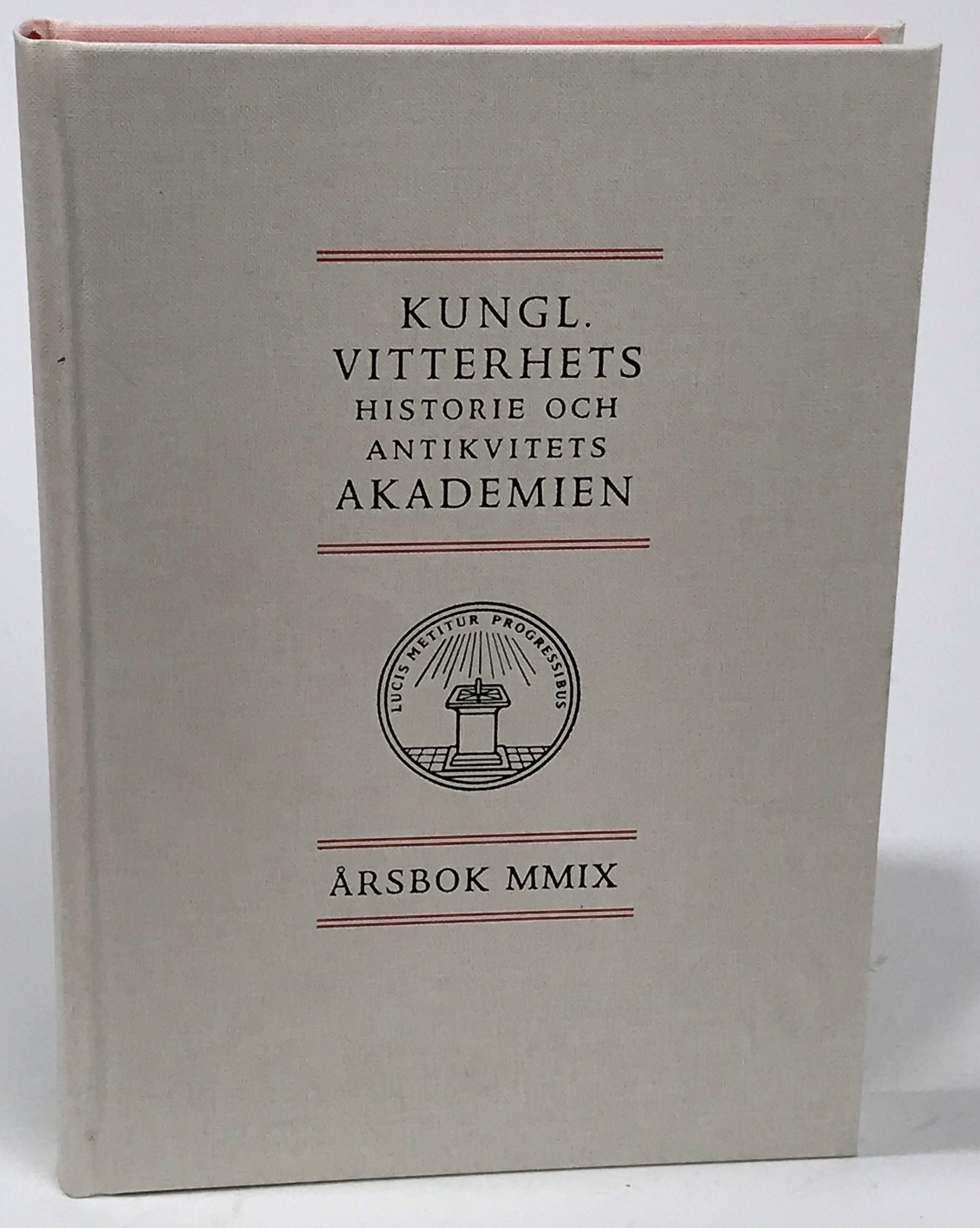 Kungl. Vitterhets Historie och Antikvitets Akademien. Årsbok 2009.