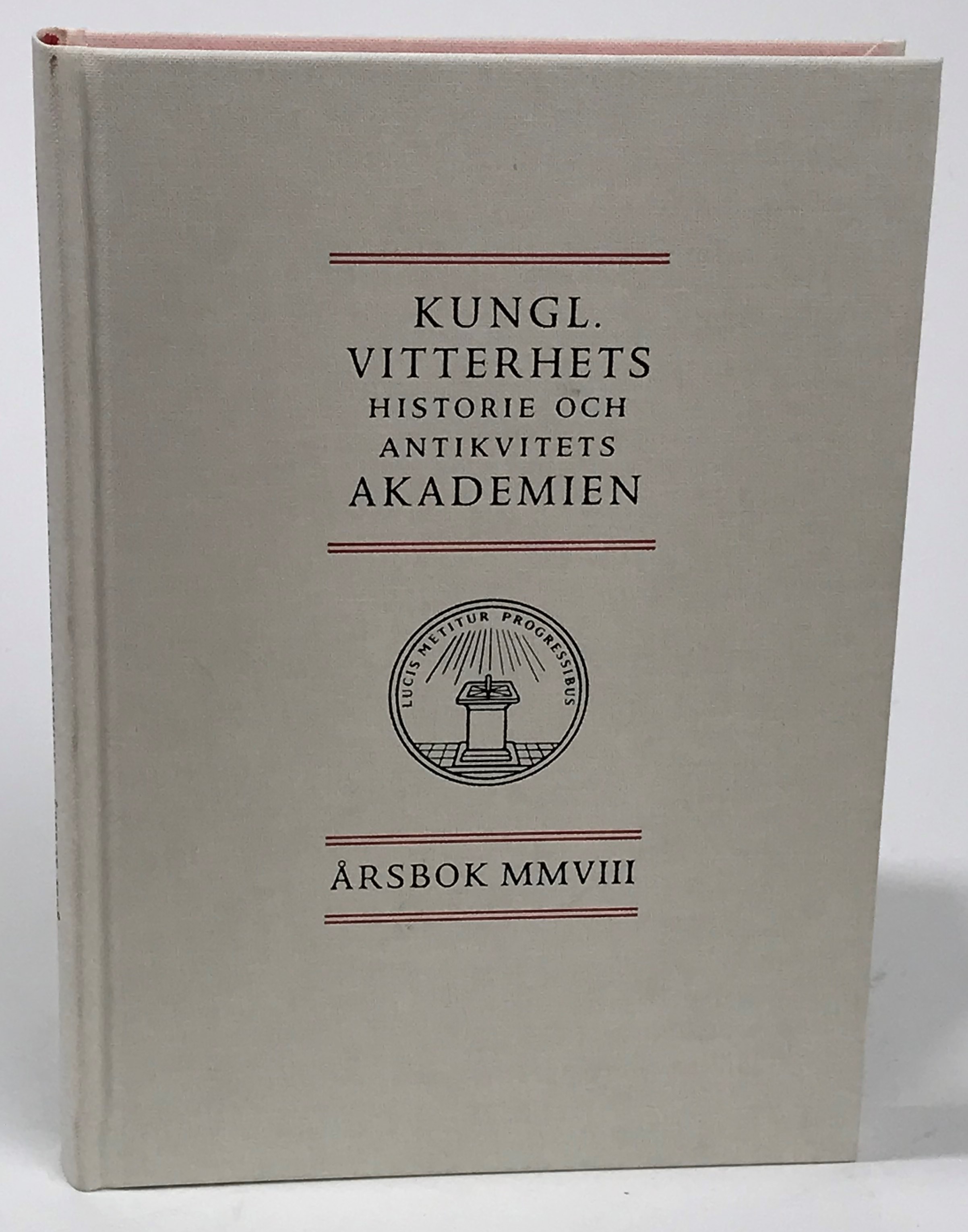 Kungl. Vitterhets Historie och Antikvitets Akademien. Årsbok 2008.