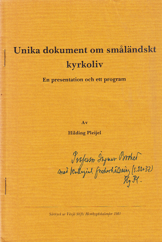 Unika dokument om småländskt kyrkoliv. En presentation och ett program [= rubrik].