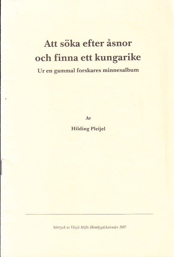 Att söka efter åsnor och finna ett kungarike. Ur en gammal forskares minnesalbum [= rubrik].