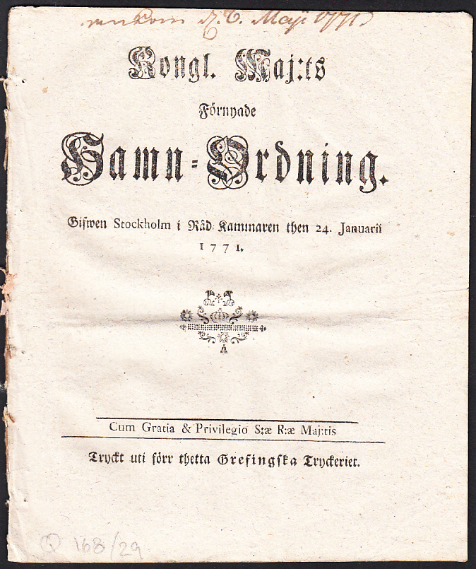 Kongl. maj:ts Förnyade Hamn-Ordning. Gifwen Stockholm i Råd-Kammaren then 24. januarii 1771.
