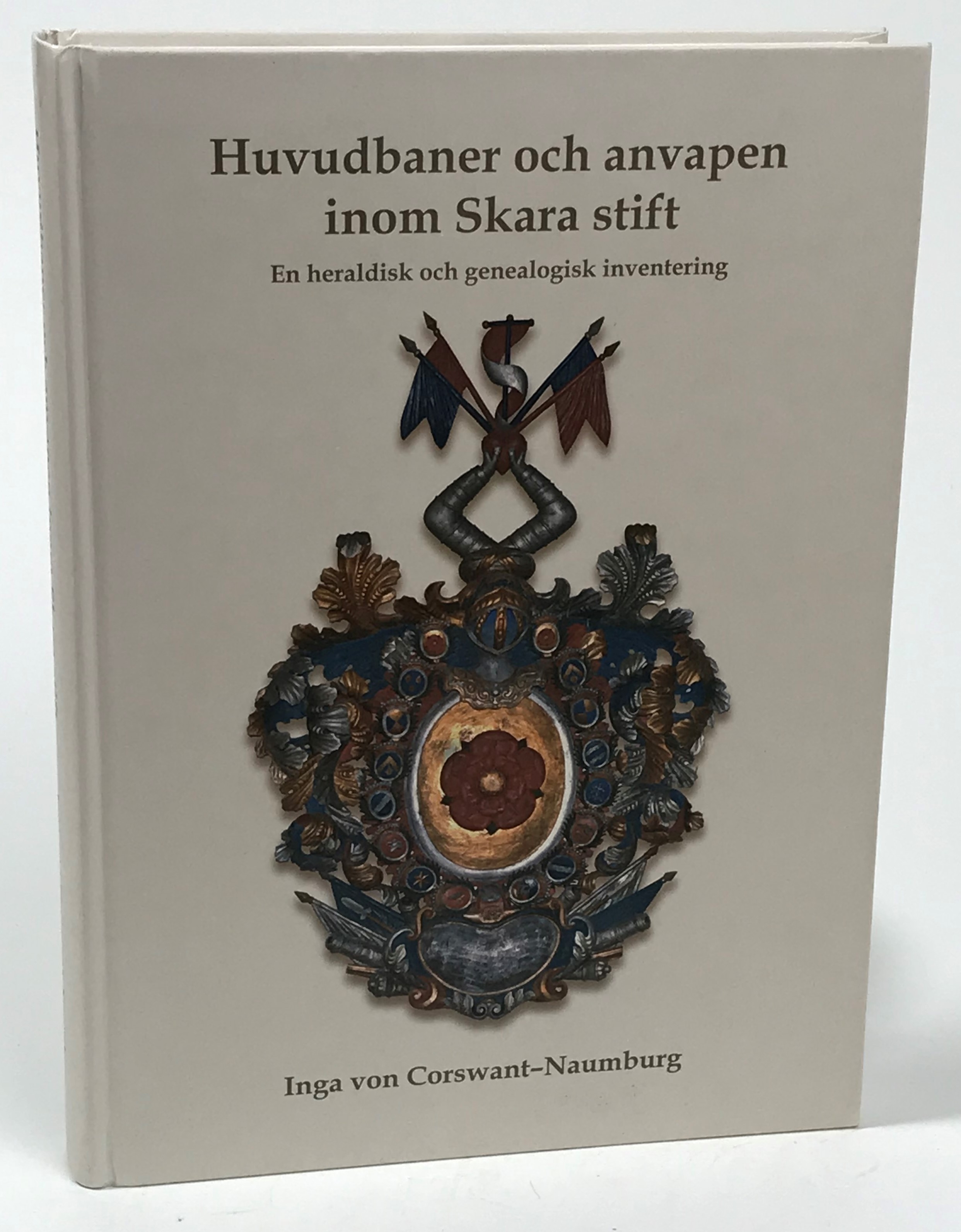 Huvudbaner och anvapen inom Skara stift. En heraldisk och genealogisk inventering. [Utg. av] Skara stiftshistoriska sällskap.