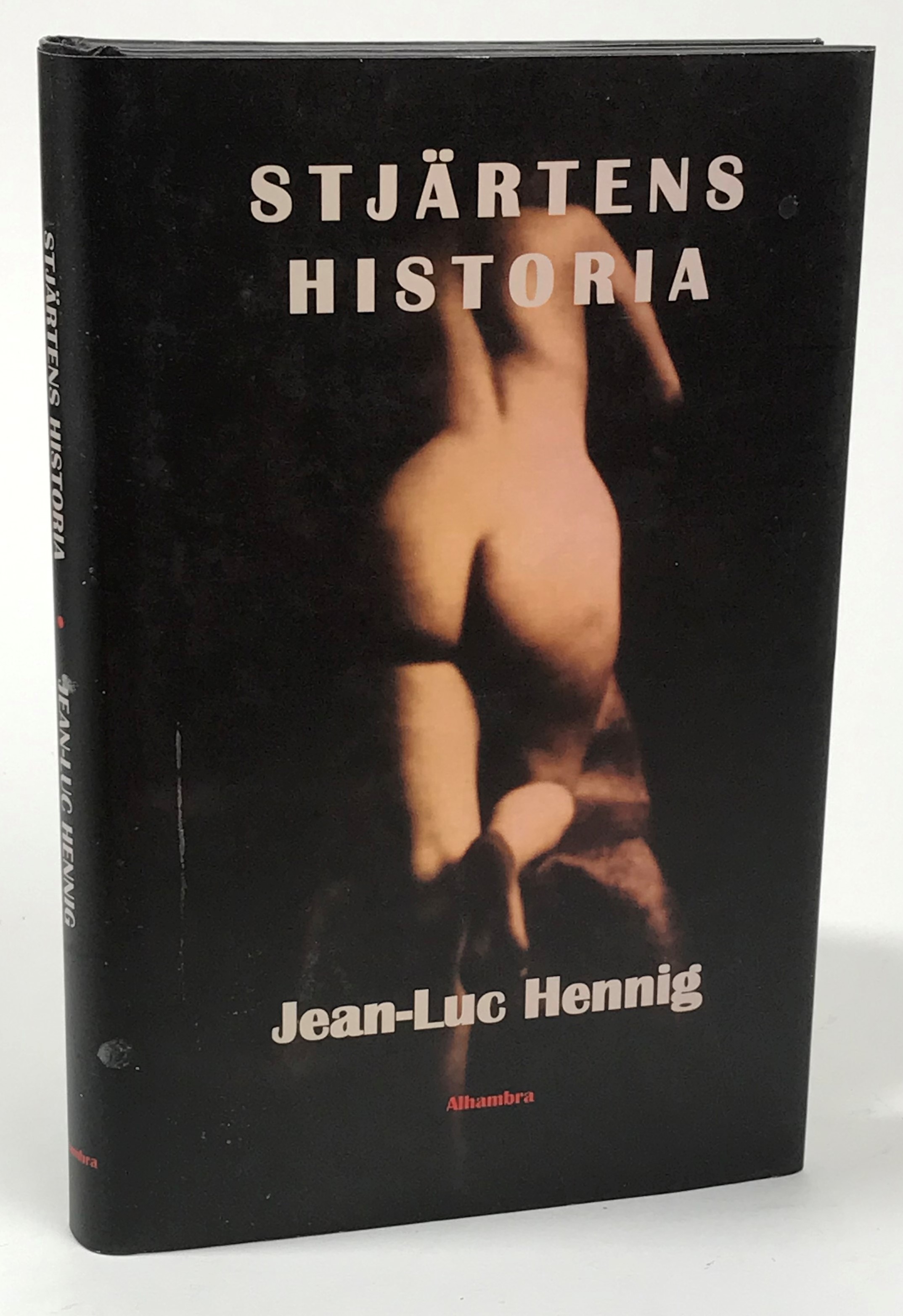 Stjärtens historia. Översättning från franska Carl G Liungman. [Utg. av] Alhambra.