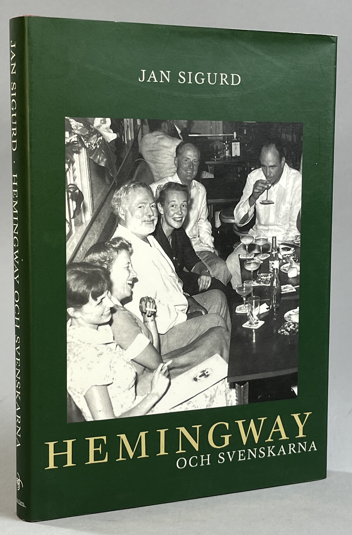 Hemingway och svenskarna. [Utg. av] Boströms.