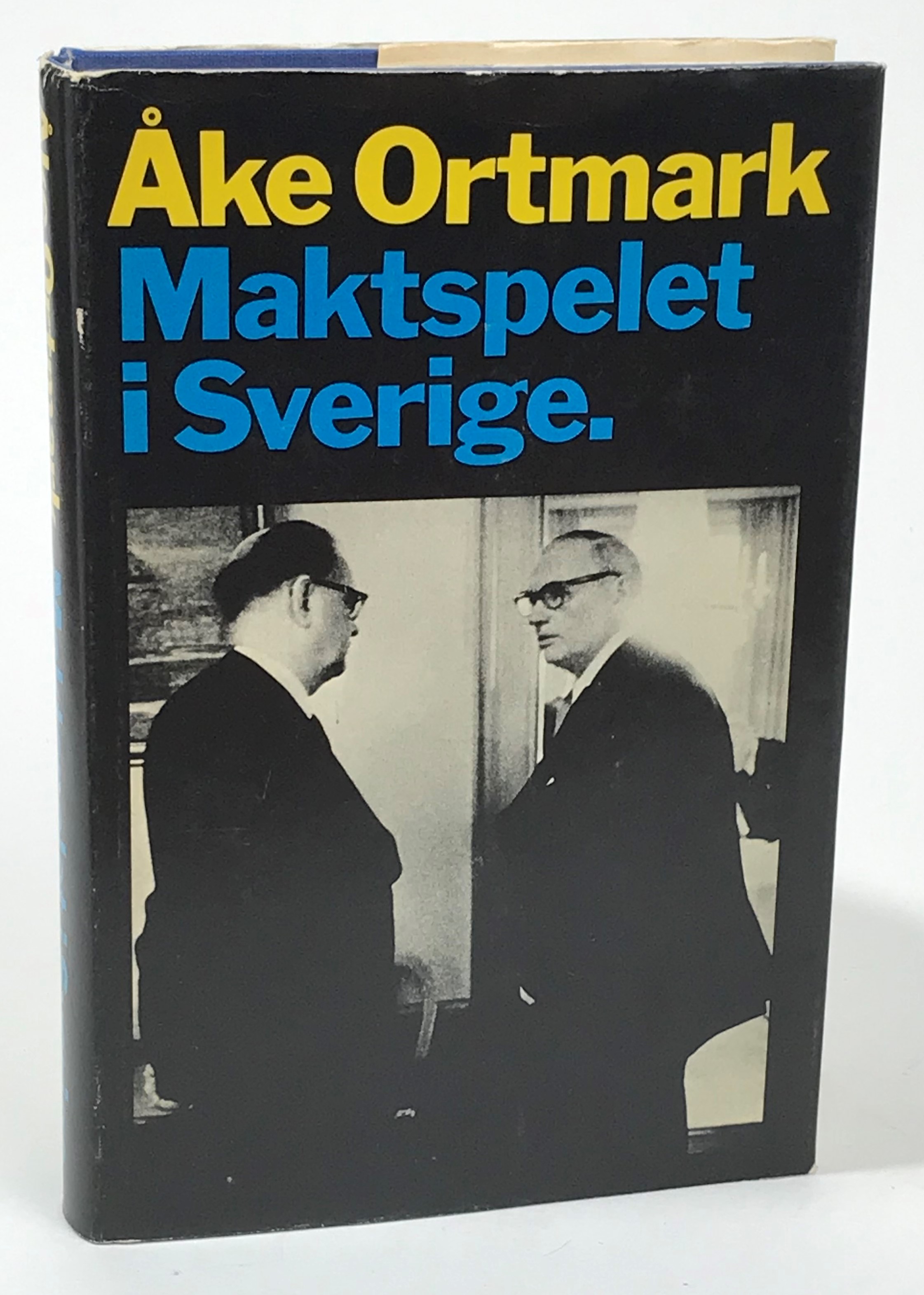 Maktspelet i Sverige - ett samhällsreportage. [Utg. av] Wahlström & Widstrand.