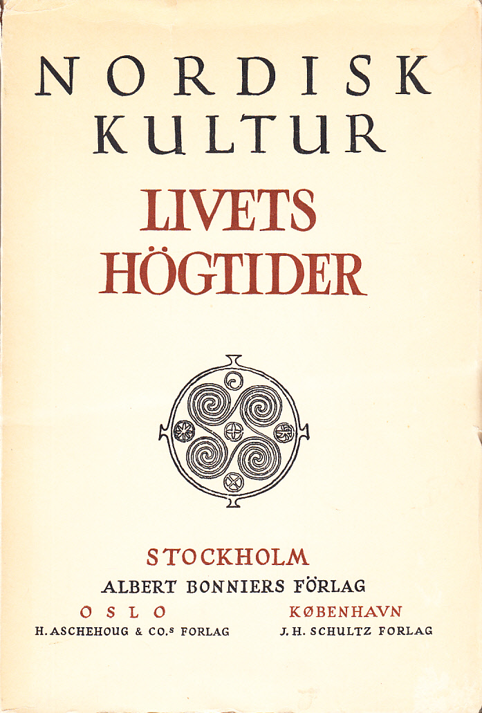 Livets högtider. [Utg. av] Albert Bonniers förlag.