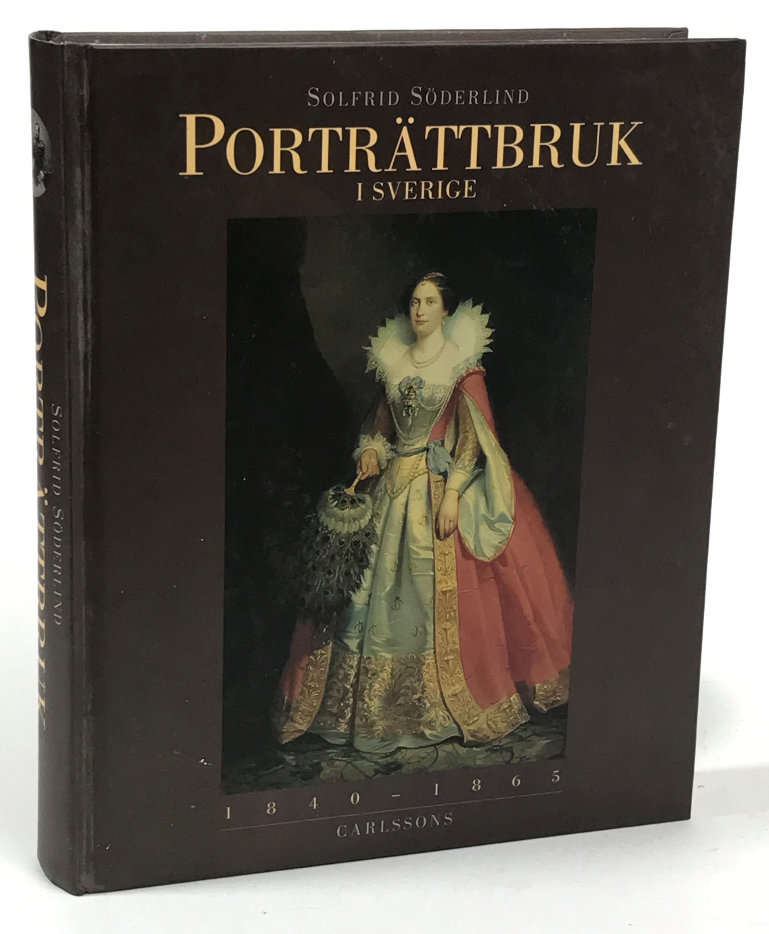 Porträttbruk i Sverige 1840-1865. En funktions- och interaktionsstudie. Ak. avh. [Utg. av] Carlssons Bokförlag.