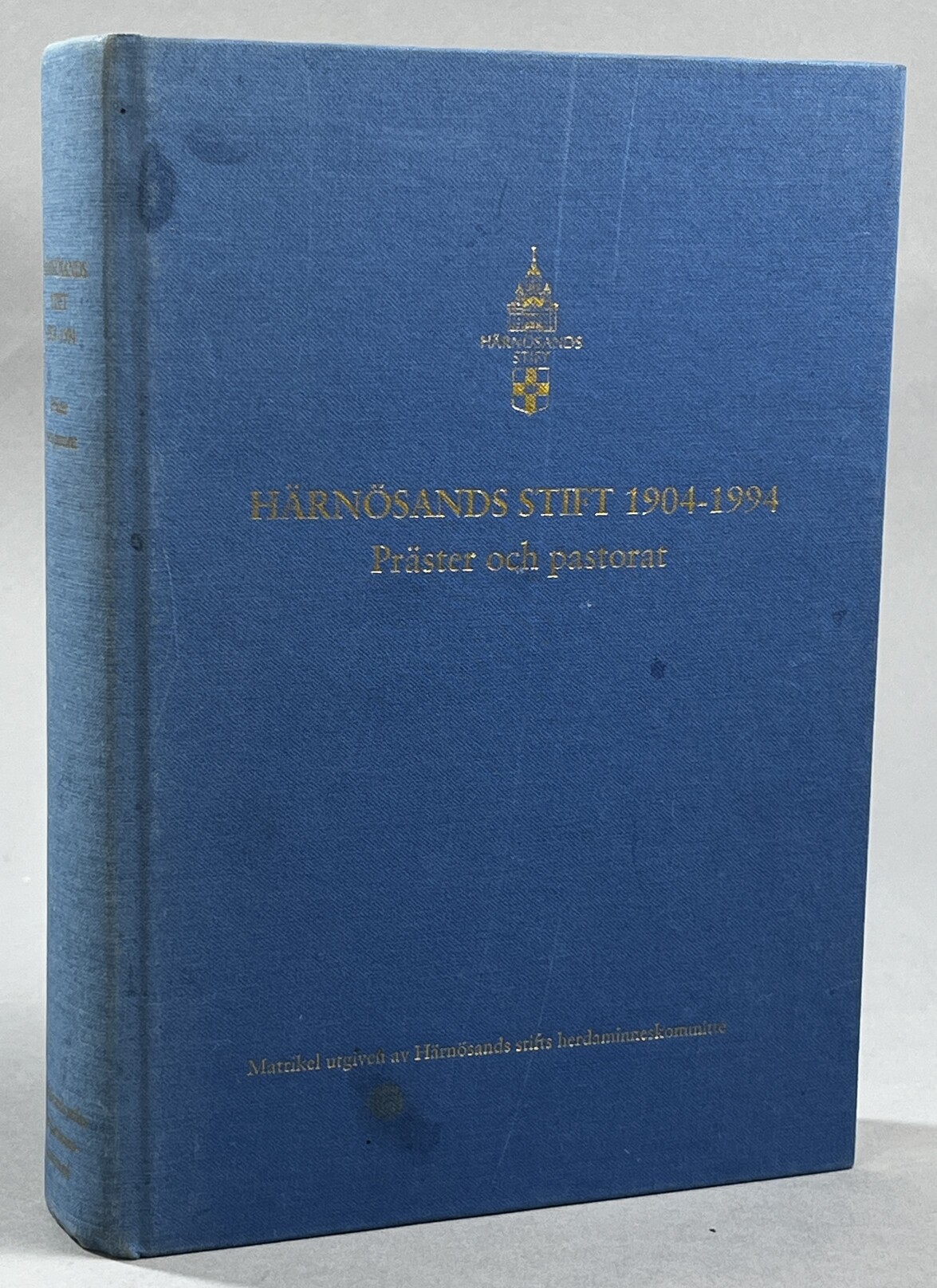 Härnösands stift 1904-1994. Präster och pastorat. Matrikel utgiven av Härnösands stifts herdaminneskommitté.