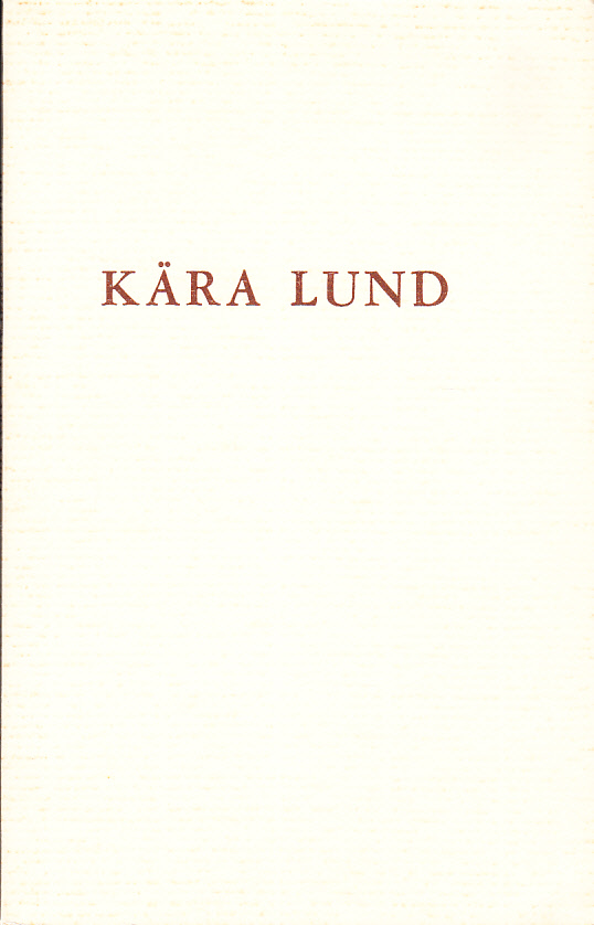 Kära Lund. [Utg. av Lundaförlaget].
