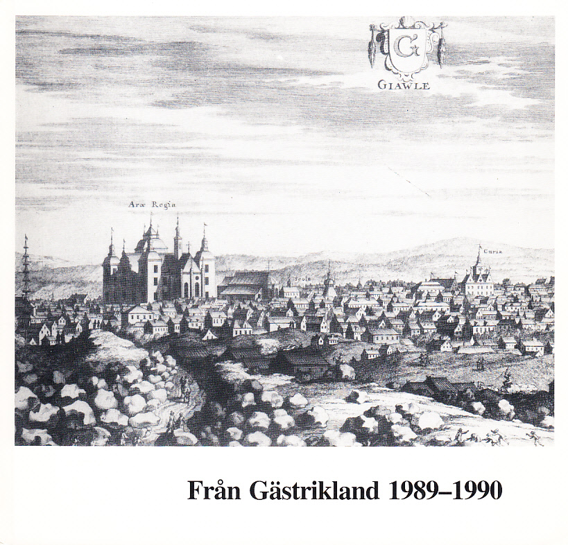 Från Gästrikland 1989-1990.