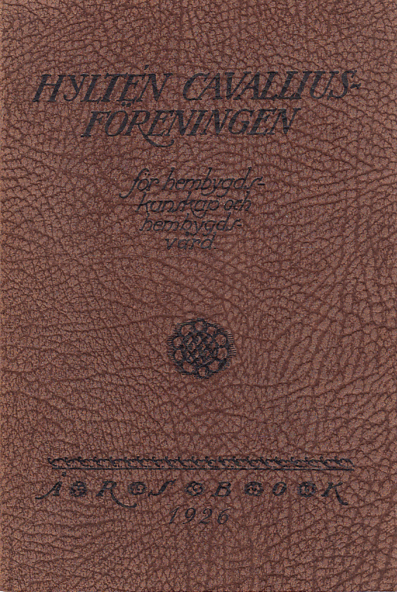 Hyltén-Cavalliusföreningen för hembygdskunskap och hembygdsvård.Årsbok 1926.