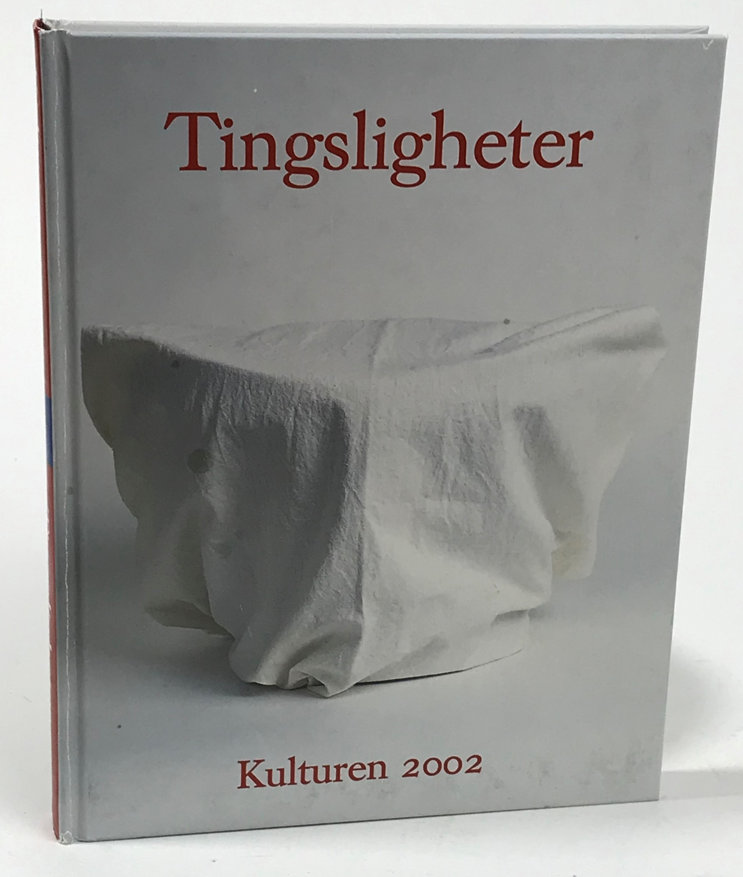 Kulturen 2002. Tingsligheter. En årsbok till medlemmarna av Kulturhistoriska föreningen för södra Sverige.