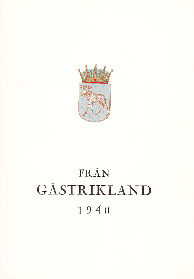 Från Gästrikland 1940.