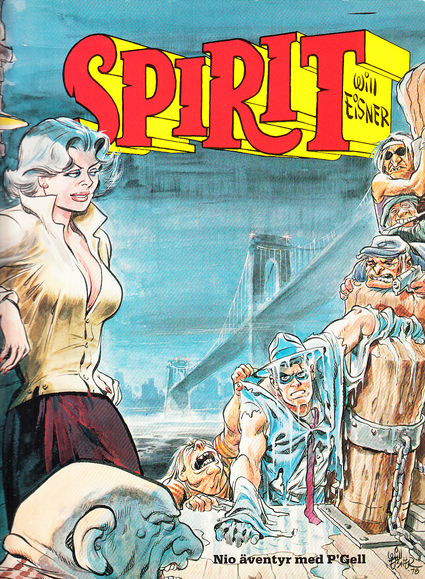 Spirit. [Nio äventyr med P'Gell]. Översättning och textning: Johan Andreasson. [Utg. av] Alvglans.