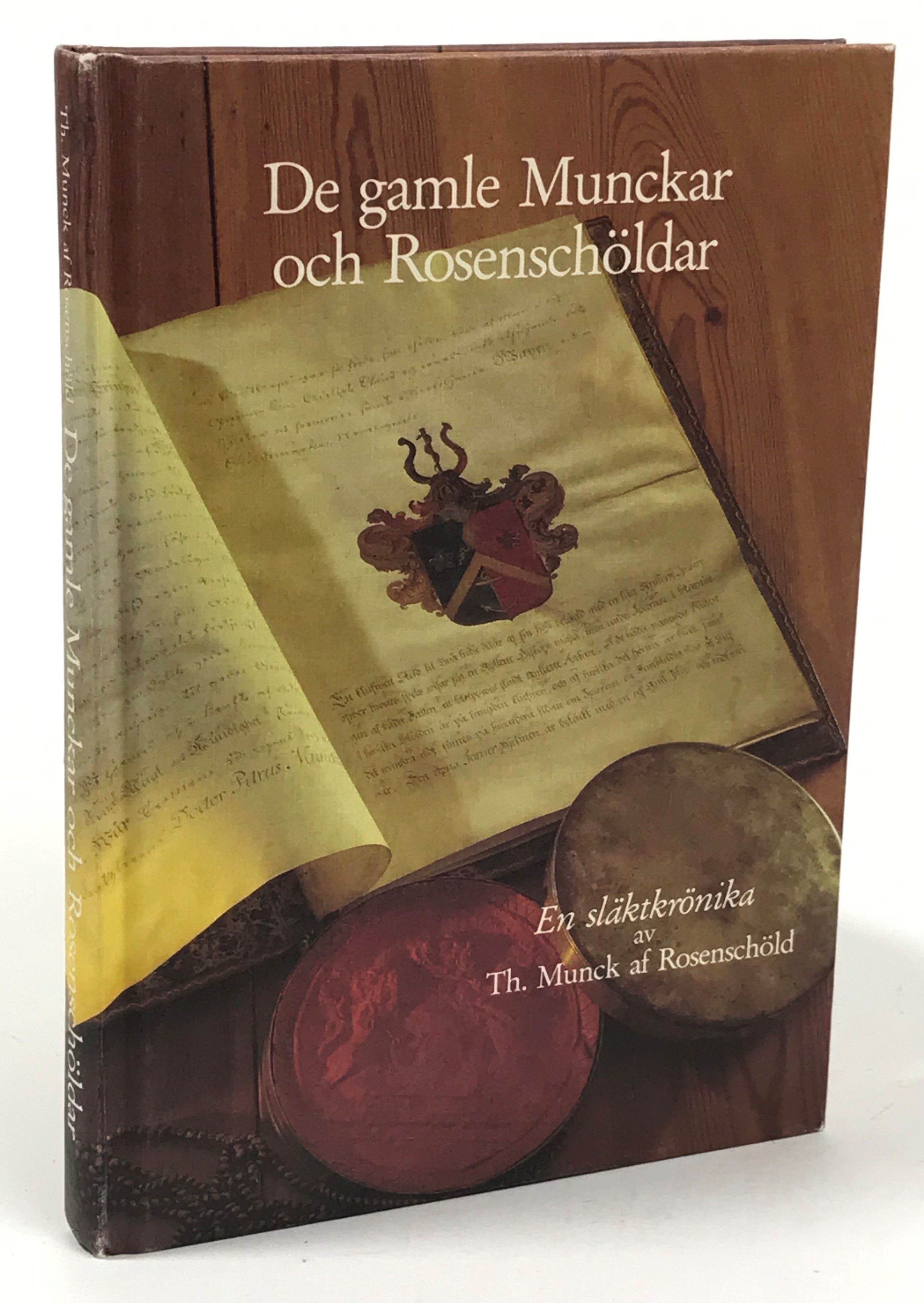 De gamle Munckar och Rosenschöldar. En släktkrönika av Th. Munck af Rosenschöld. Utg. av Munck af Rosenschöldska släktföreningen.