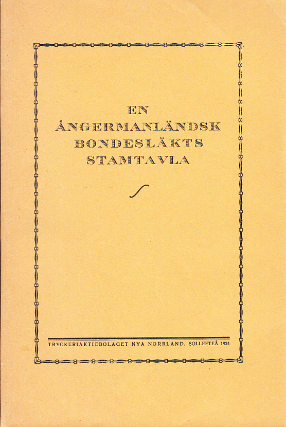Släkten Wallin från Ullånger. Dess härstamning på fädernet från slutet av 1500-talet och tabellarisk stamtavla för släkten från början av 1700-talet. Upprättad år 1924.