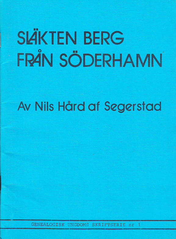 Släkten Berg från Söderhamn.