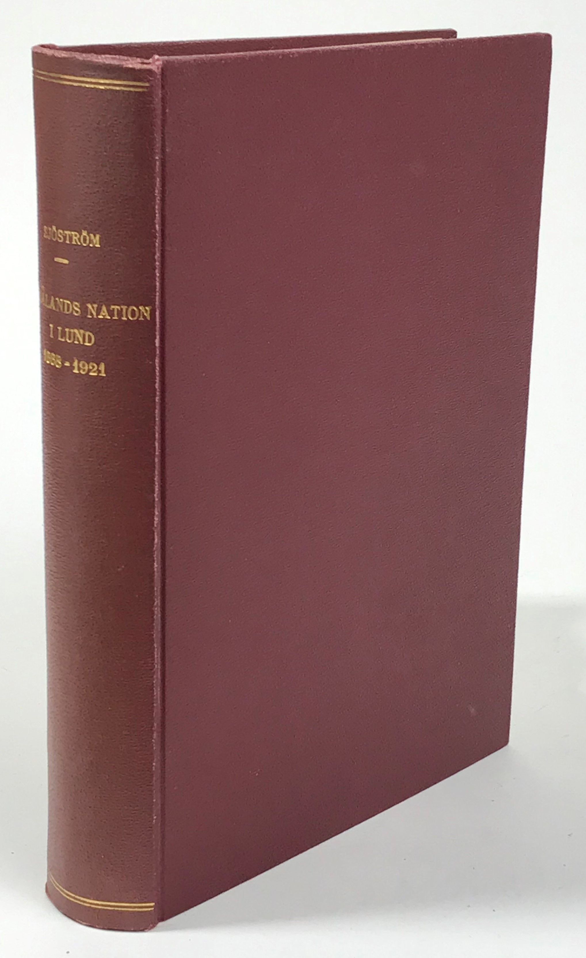 Smålands nation i Lund 1668-1921. Biografiska och genealogiska anteckningar. Efter författarens död genomgångna och med tillägg försedda af Vilhelm Ljungfors.
