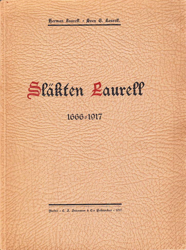 Släkten Laurell 1666-1917.