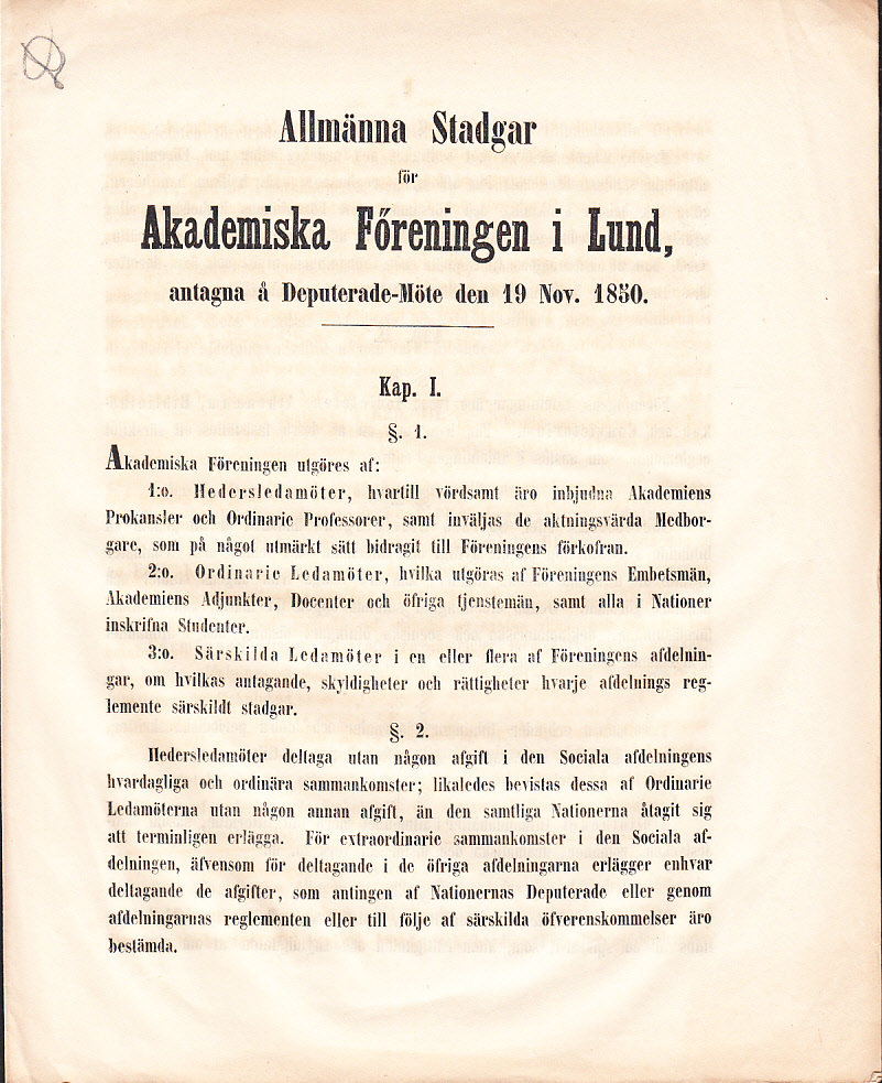 Allmänna stadgar för Akademiska Föreningen i Lund, antagna å deputerade-möte den 19 nov. 1850 [= rubrik].