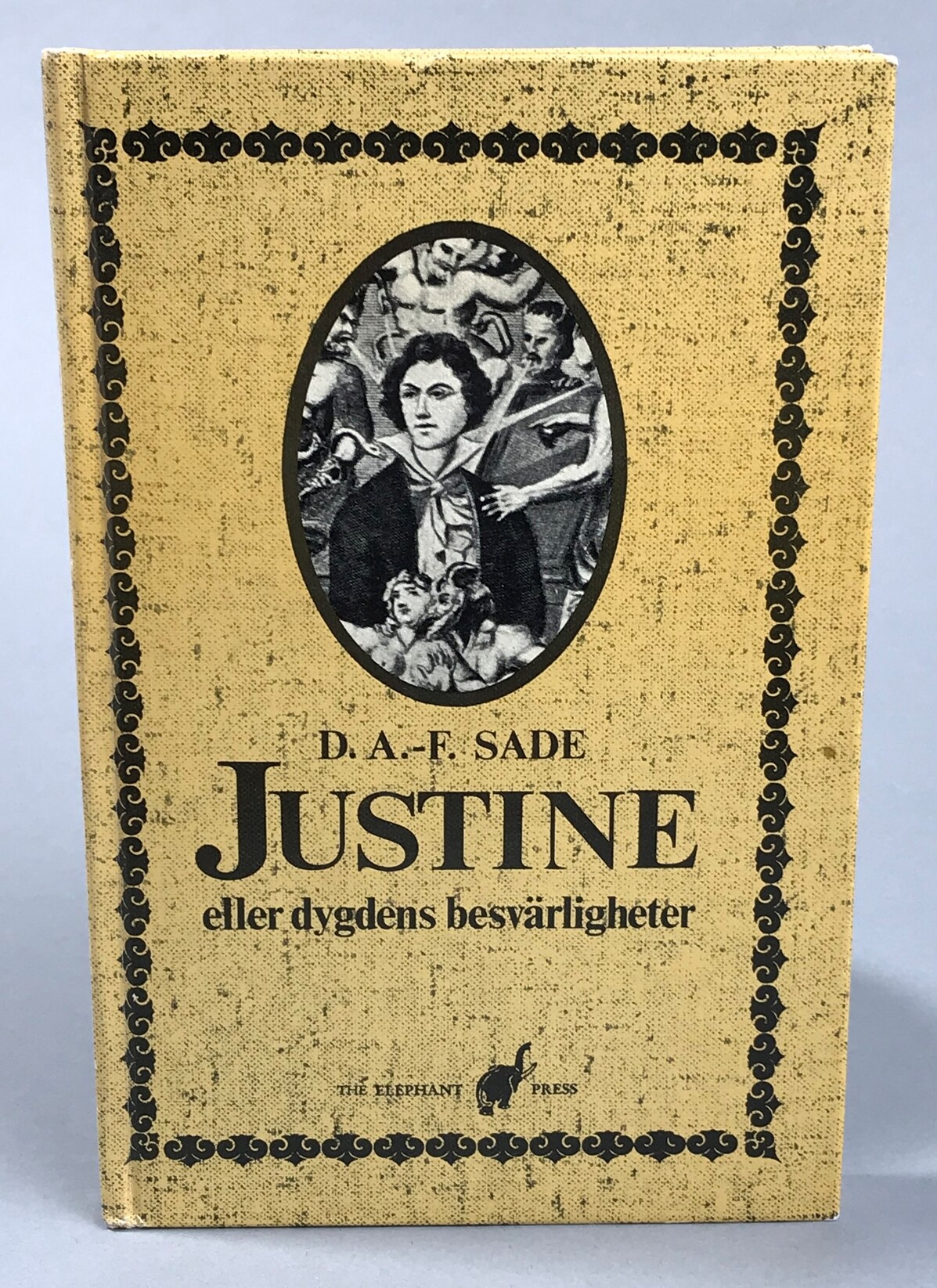 Justine eller Dygdens besvärligheter. [Översättning och bearbetning av Nore Hell]. [Utg. av] The Elephant Press.