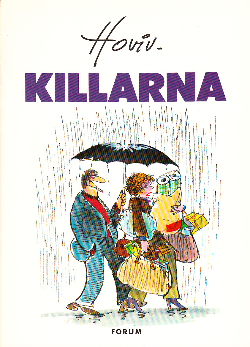 Killarna. Översättning: Monica Scheer & Monica Vessberg. [Utg. av] Forum.
