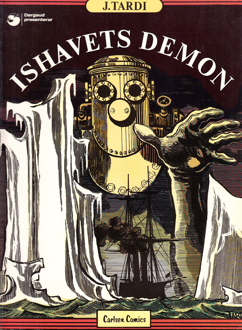 Ishavets demon. Svensk text: J. P. Westrup. [Utg. av] Carlsen/if.