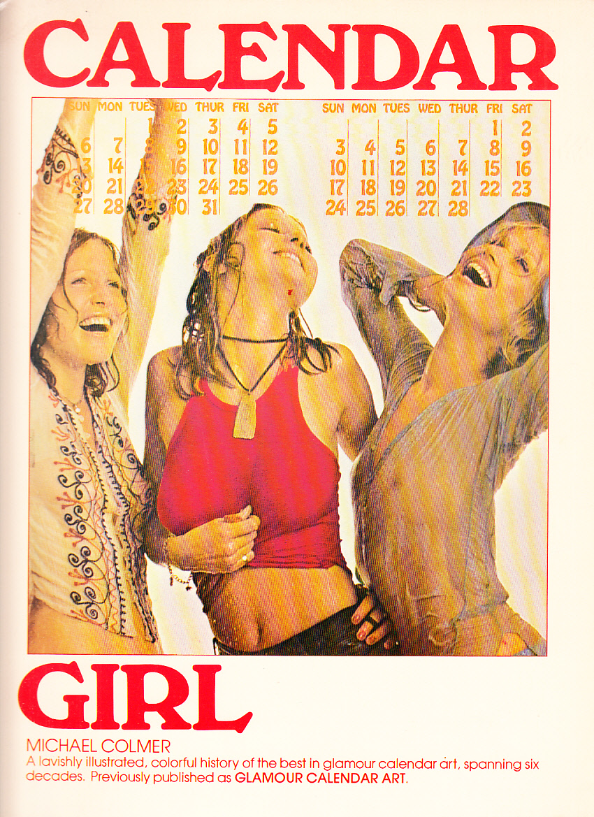 Calender girl. Previously published as ‘Glamour Calender Art’.