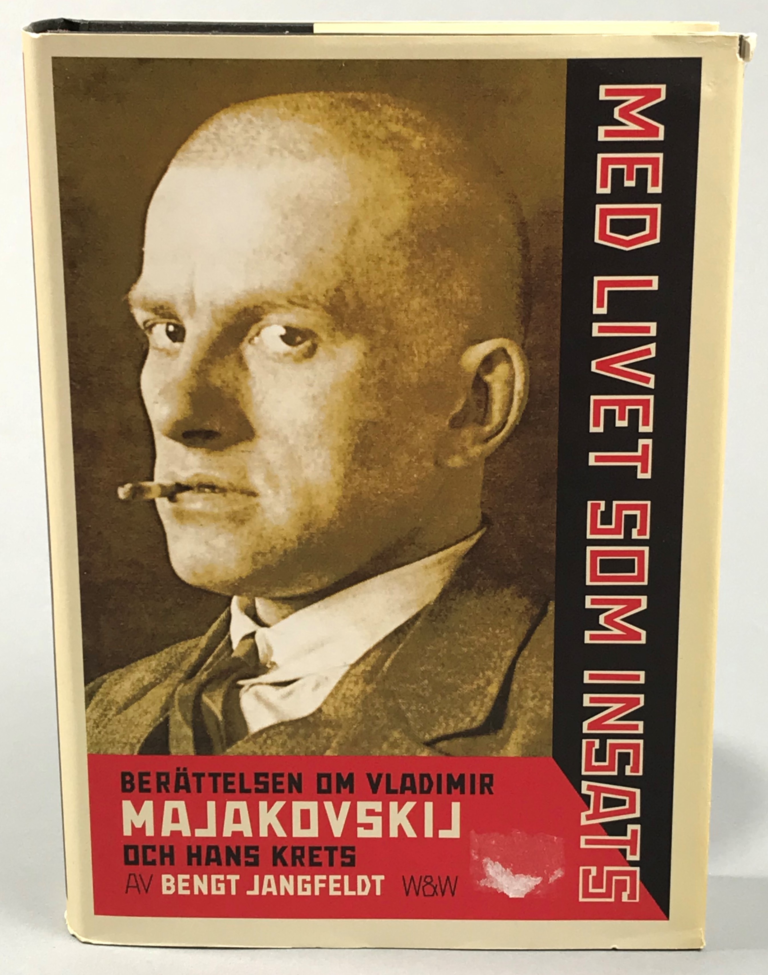 Med livet som insats. Berättelsen om Vladimir Majakovskij och hans krets. [Utg. av] Wahlström & Widstrand.