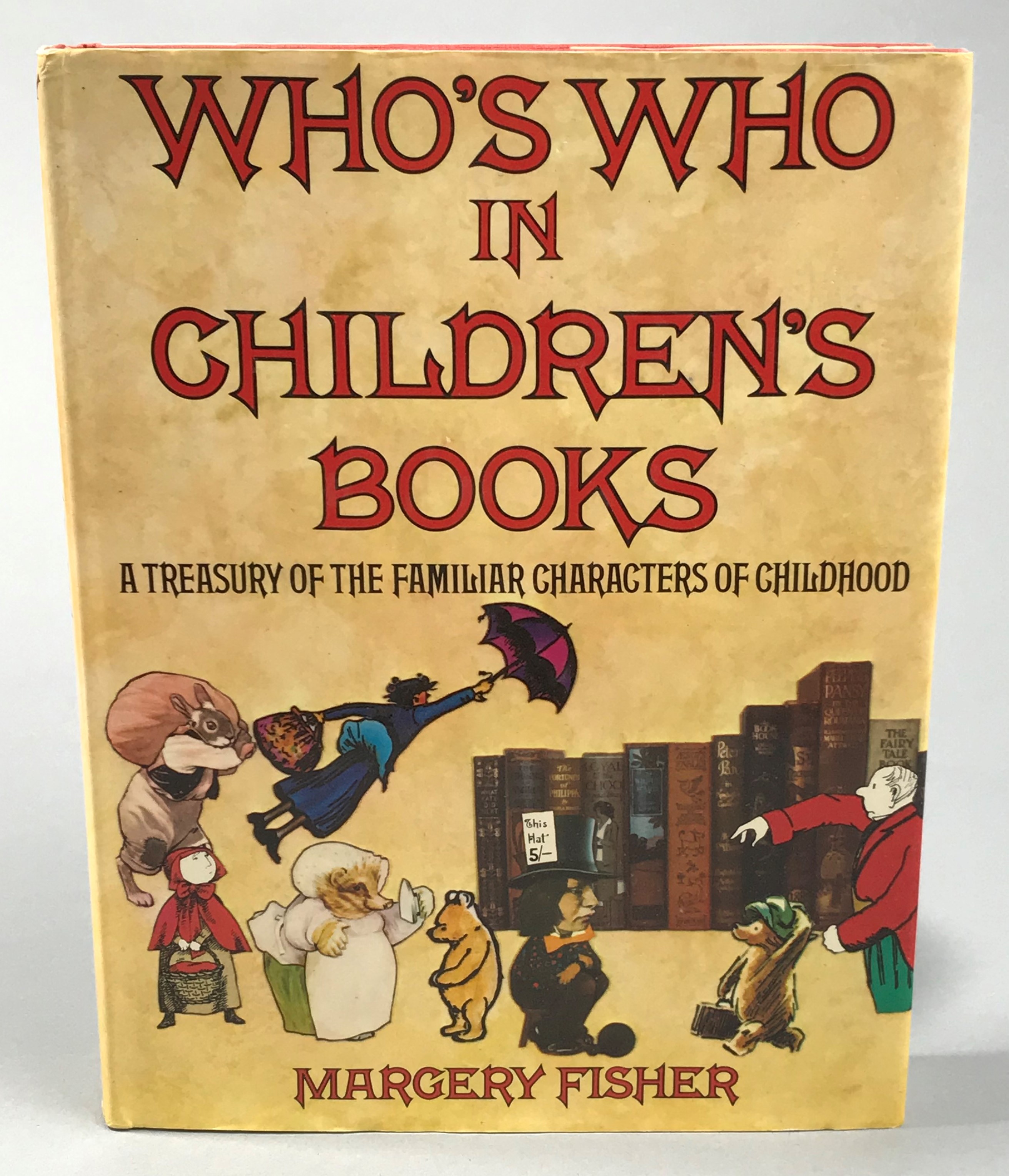 Who's who in children's books. A treasury of the familiar characters of childhood.