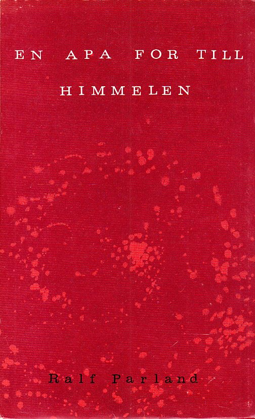En apa for till himmelen. [Utg. av] LTs förlag.