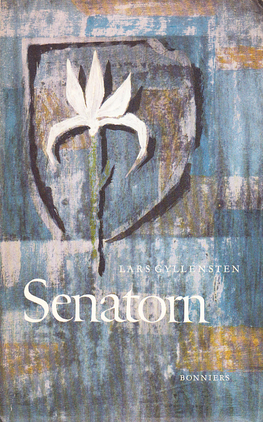 Senatorn. En melodram, en bildningsroman, en bildningsmelodram. [Utg. av] Bonniers.