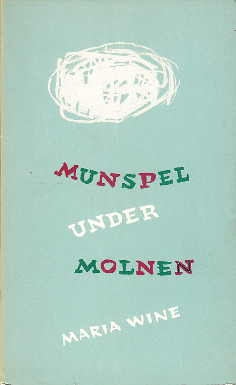 Munspel under molnen. [Utg. av] Bonniers.
