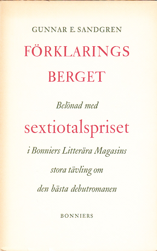 Förklaringsberget. Roman. [Utg. av] Bonniers.