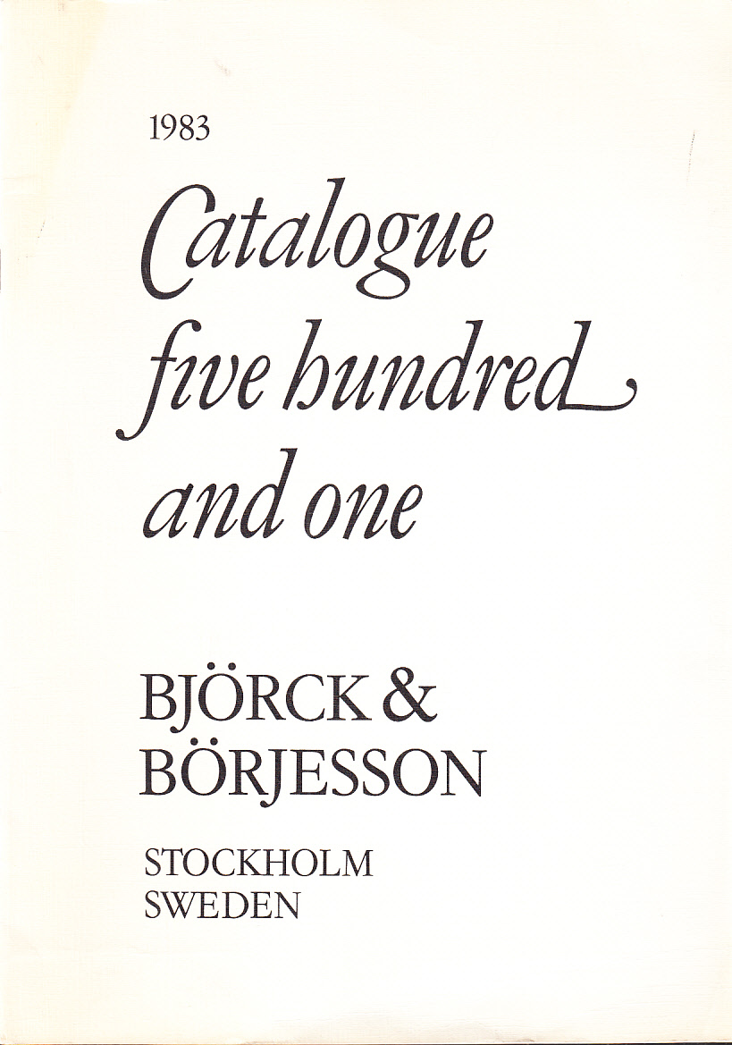 Catalogue five hundred and one [501]. [Utg. av] Björck & Börjesson.