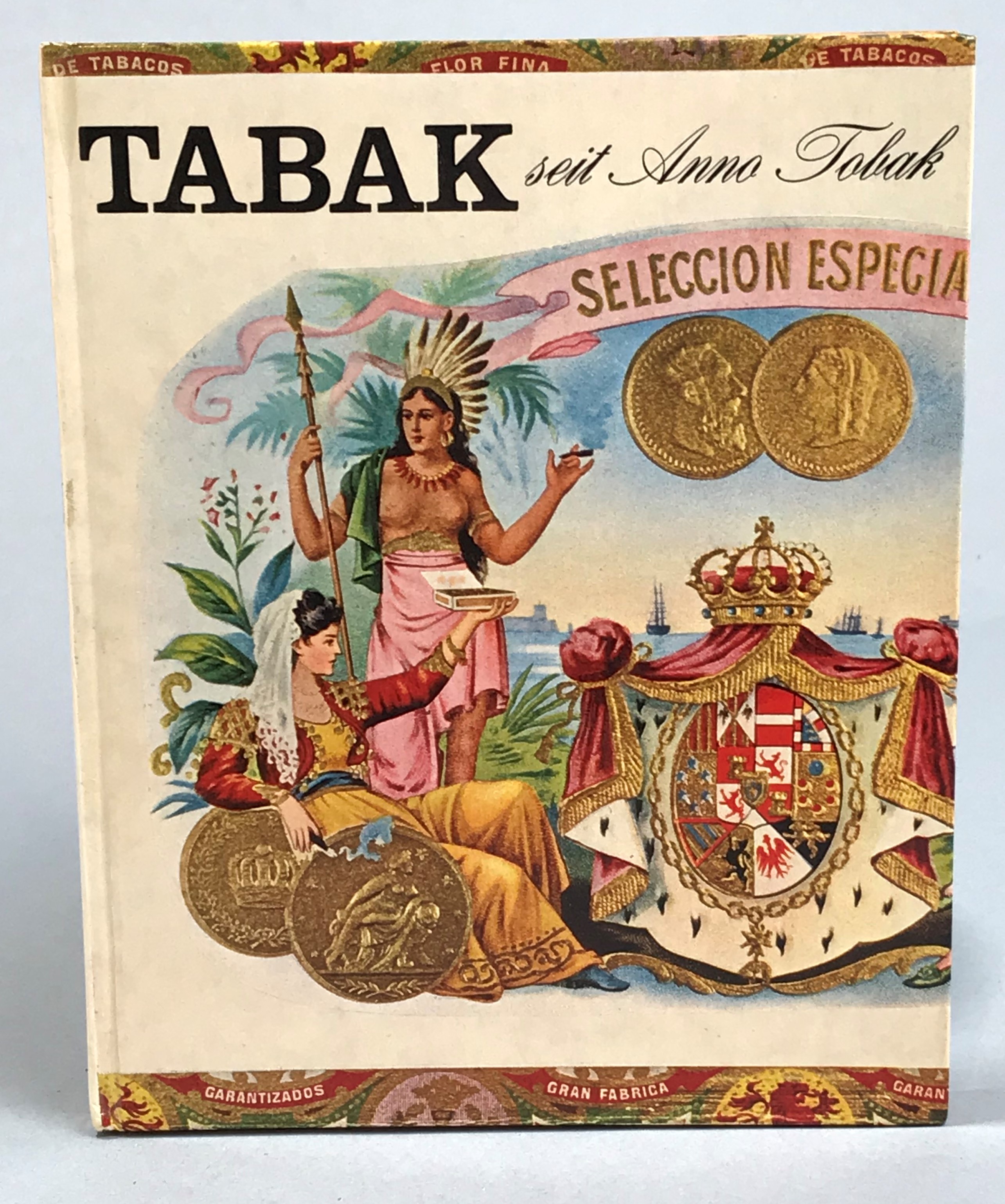Tabak seit Anno Tobak.