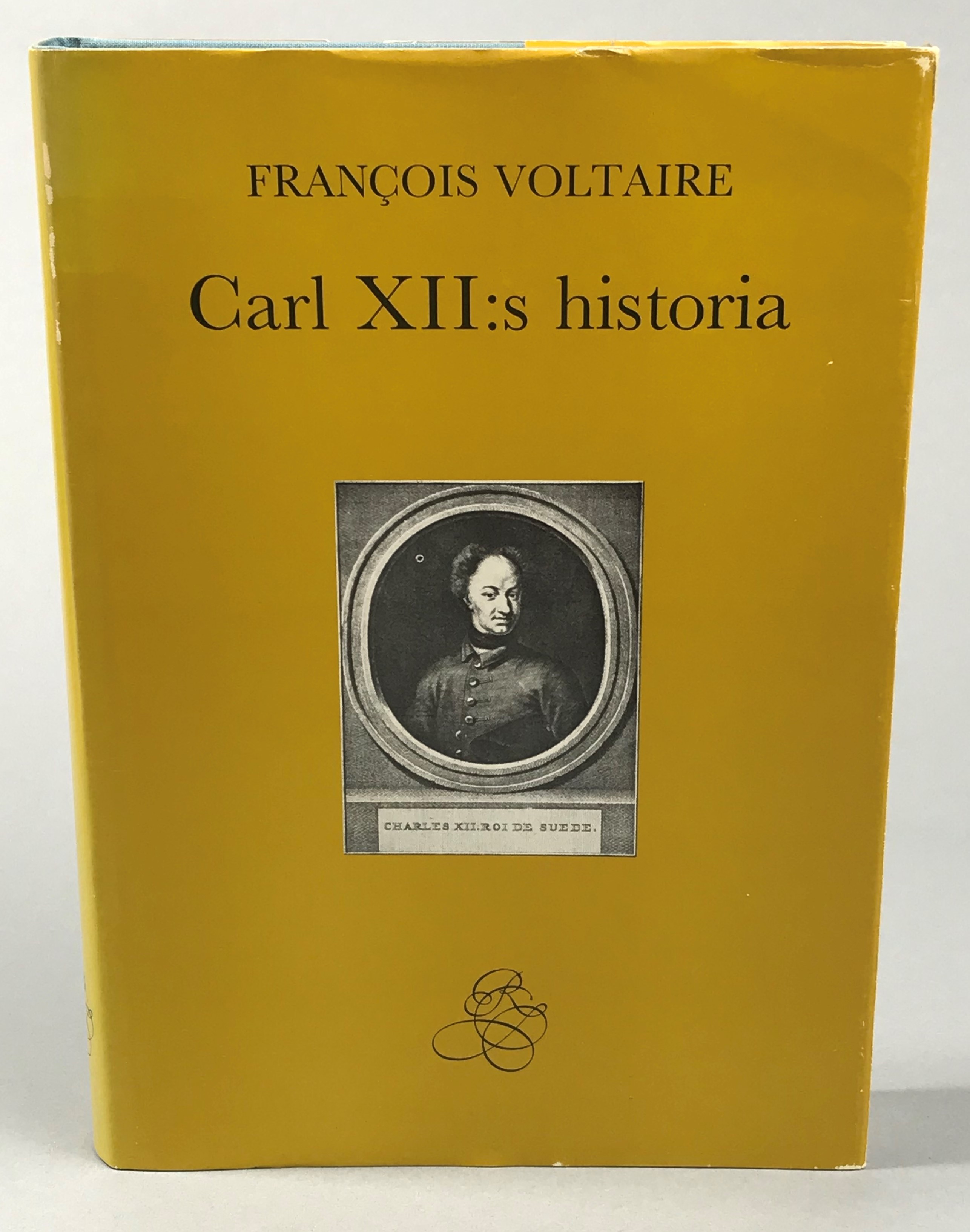 Carl XII:s historia. [Utg. av] Bokförlaget Rediviva.