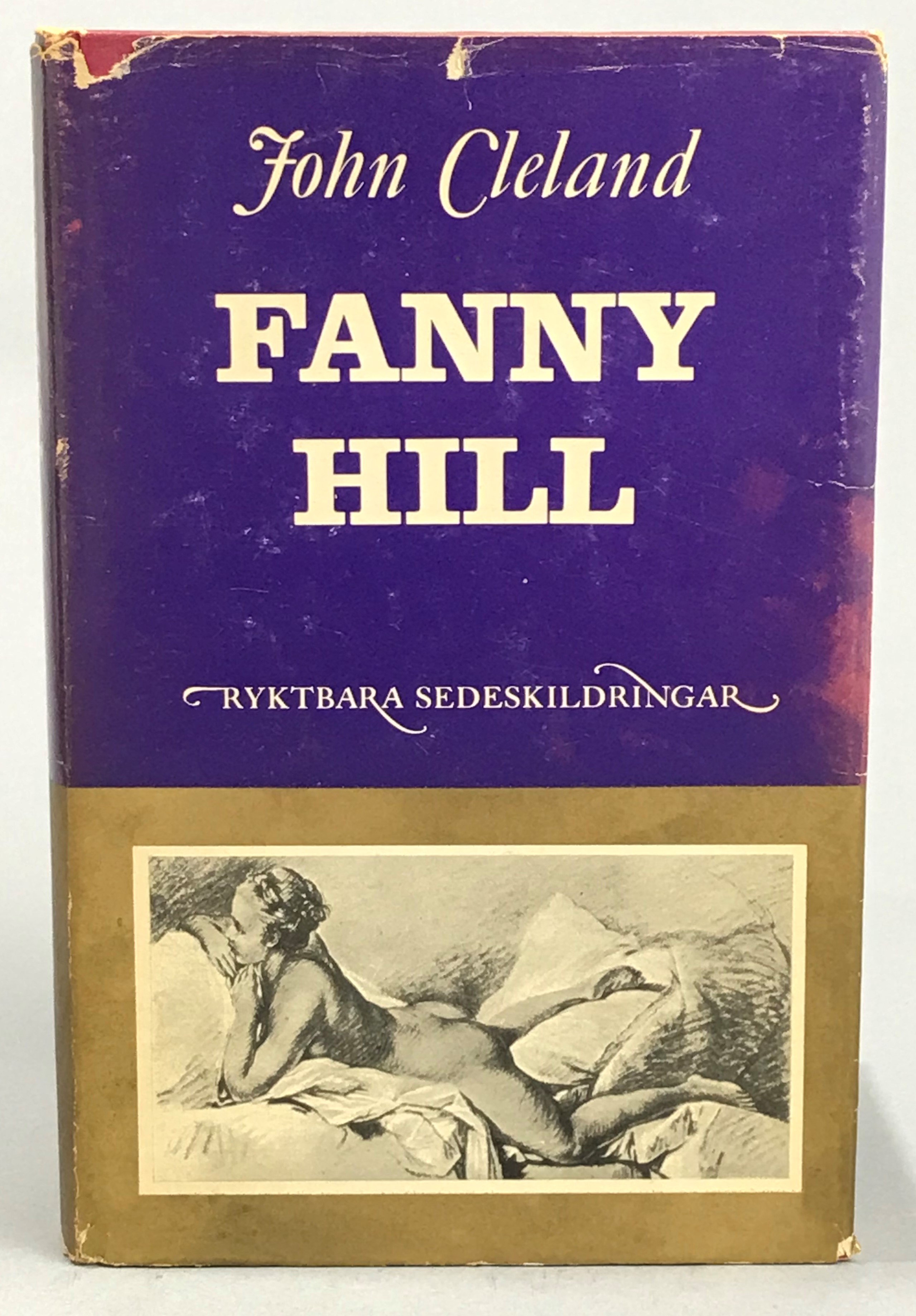 Fanny Hill. En glädjeflickas memoarer. [Utg. av] Albert Bonniers förlag.