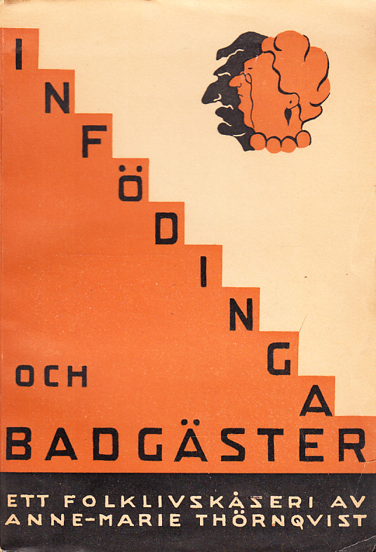 Infödingar och badgäster. [Ett folklivskåseri]. Med teckningar av Gun Setterdahl. [Utg. av] Svenska Allmogeförlaget.