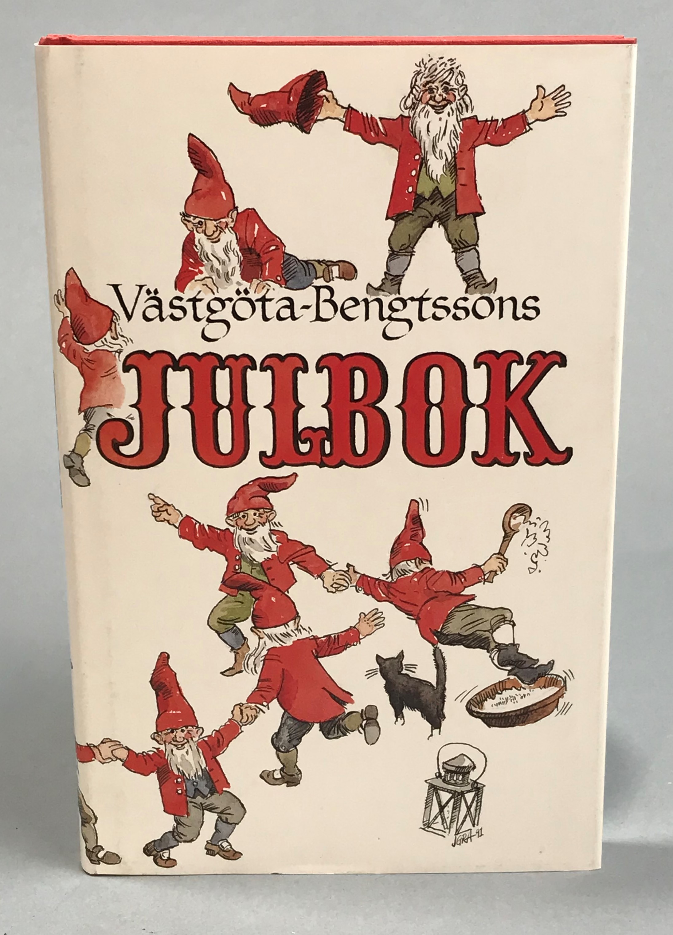 Västgöta-Bengtssons julbok. Illustrationer av Johnny G.R. Ahlborg.