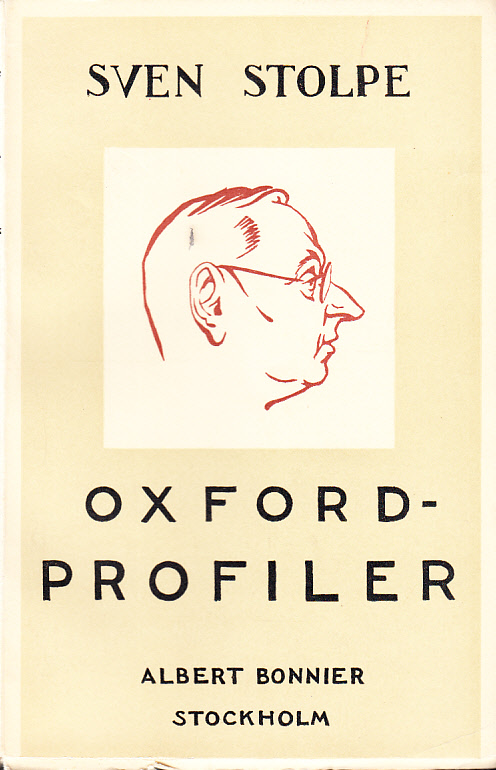 Oxfordprofiler. Ett reportage. [Utg. av] Albert Bonniers förlag.