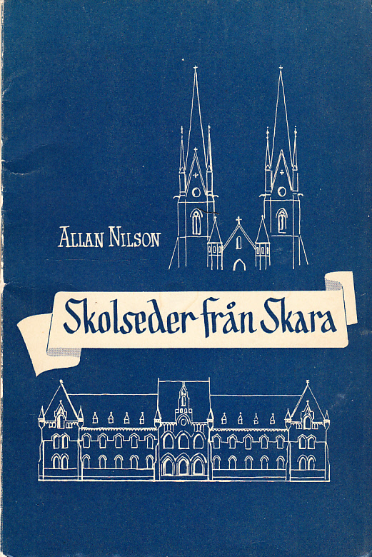 Skolseder från Skara. [Utg. av] Nordiska Museet.