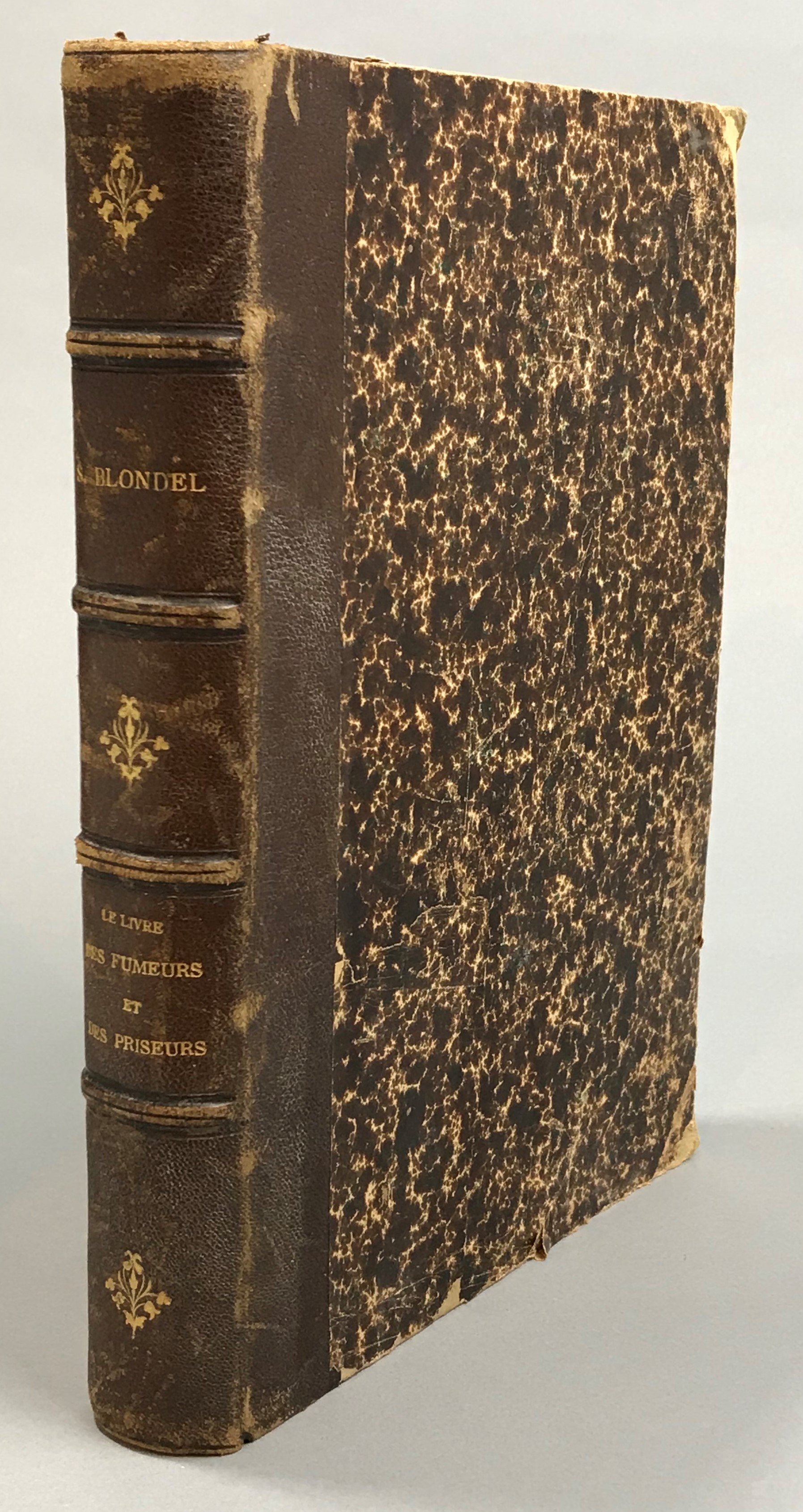 Le tabac. Le Livre des Fumeurs et des Priseurs par Spire Blondel. Préface du Baron Oscar de Watteville. 113 illustrations de G. Fraipont dont 16 ors texte en couleurs.
